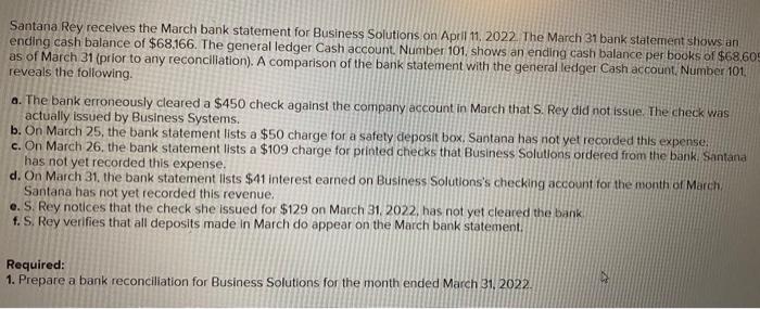 Solved Santana Rey Receives The March Bank Statement For | Chegg.com