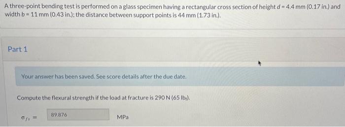 Solved A three-point bending test is performed on a glass | Chegg.com