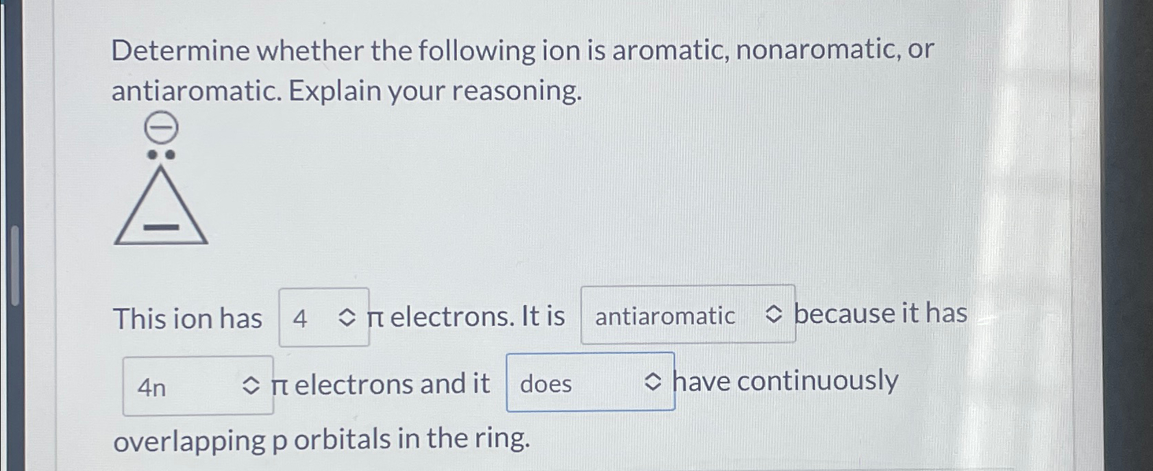 Solved Determine whether the following ion is aromatic Chegg com