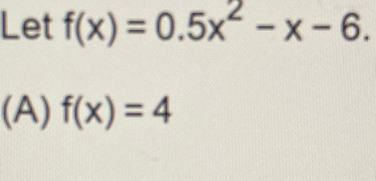 Solved Let F X 0 5x2 X 6 A F X 5