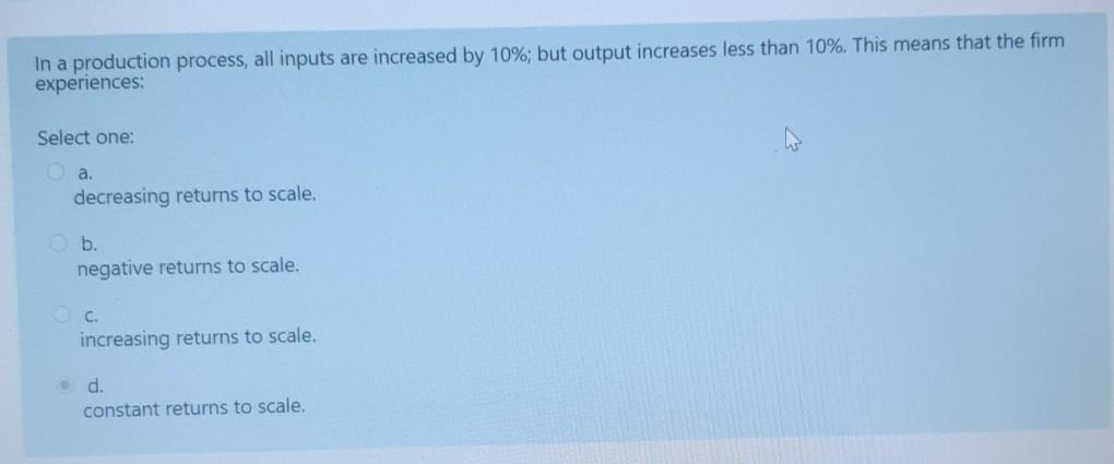 Solved In a production process, all inputs are increased by | Chegg.com