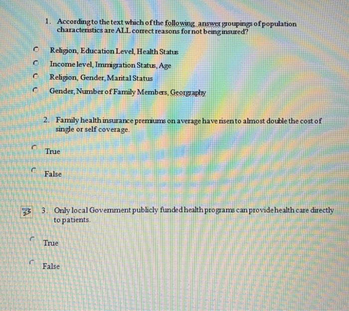 1. According to the text which of the following answer groupings of population characteristics are ALL correct reasons for no