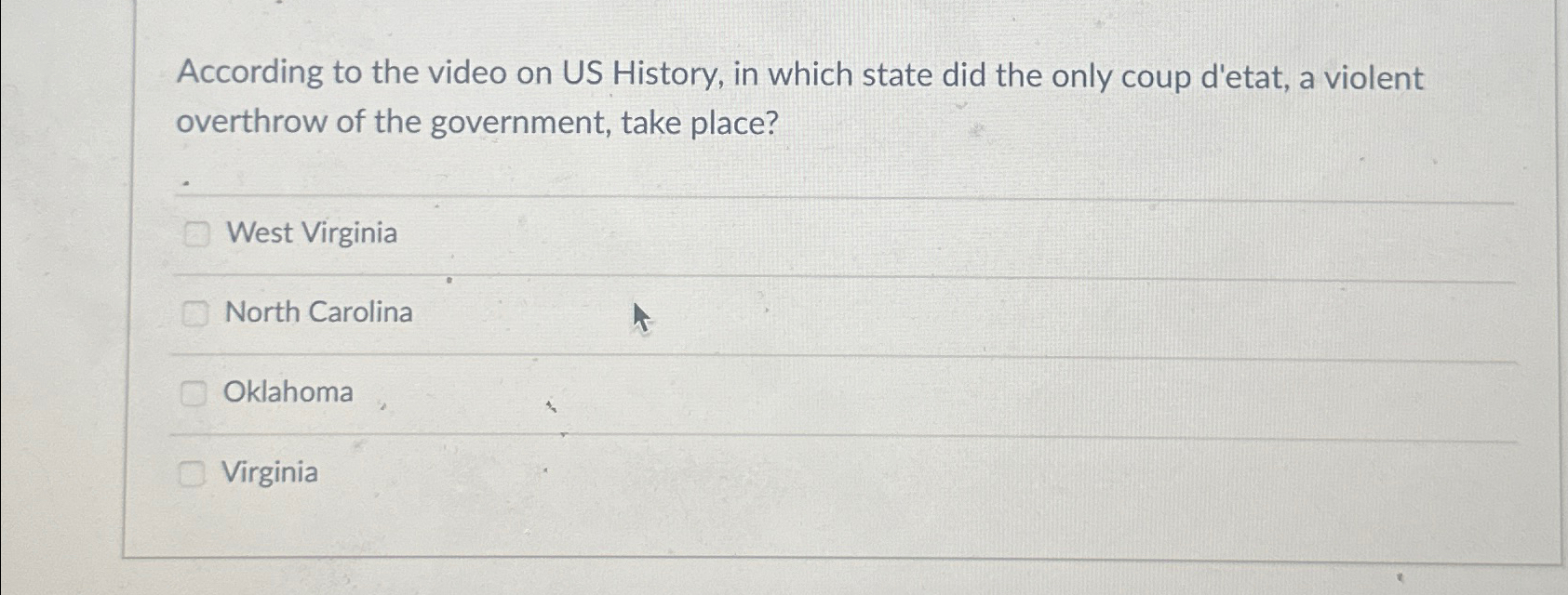 Solved According to the video on US History, in which state | Chegg.com