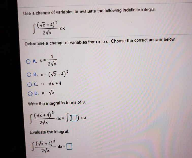 Solved Use A Change Of Variables To Evaluate The Following | Chegg.com