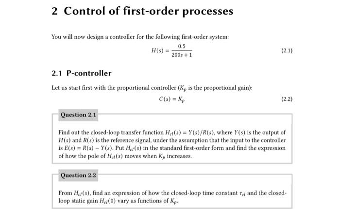 Solved 2 Control of first-order processes 05 20 You will now | Chegg.com