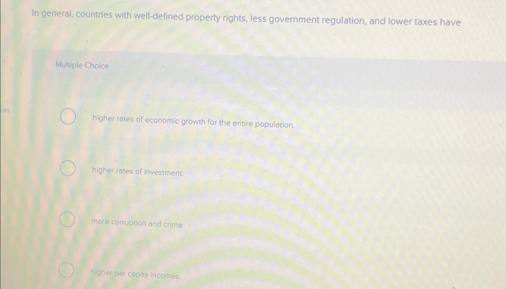 Solved In general, countries with well-defined property | Chegg.com