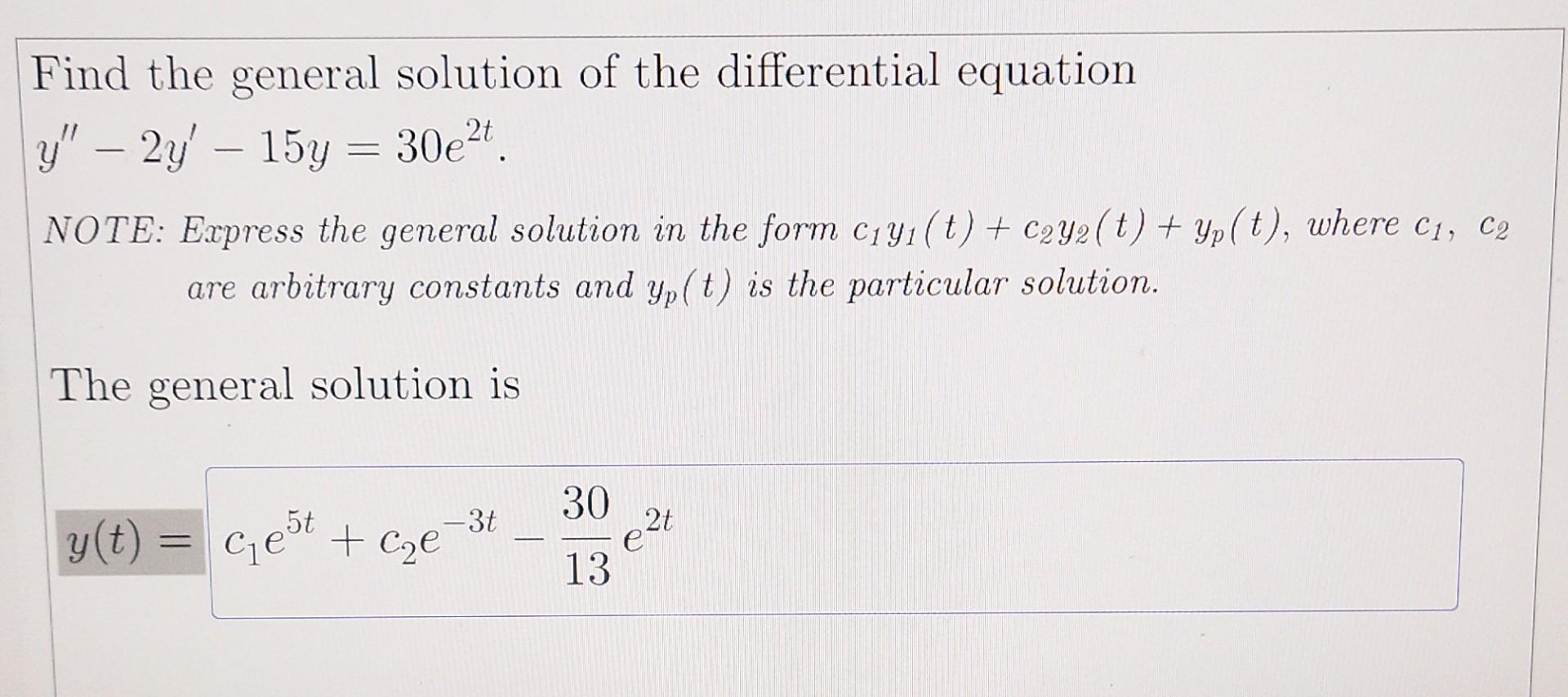 Solved - Find the general solution of the differential | Chegg.com