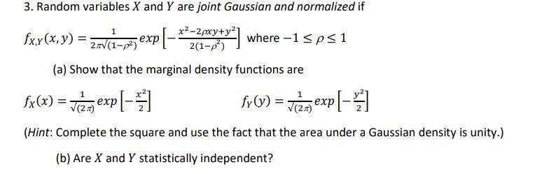 Solved 3. Random variables X and Y are joint Gaussian and | Chegg.com
