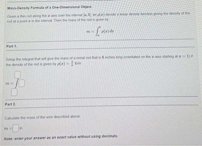 Solved Mass-Density Formula of a One-Dimensional Object. | Chegg.com