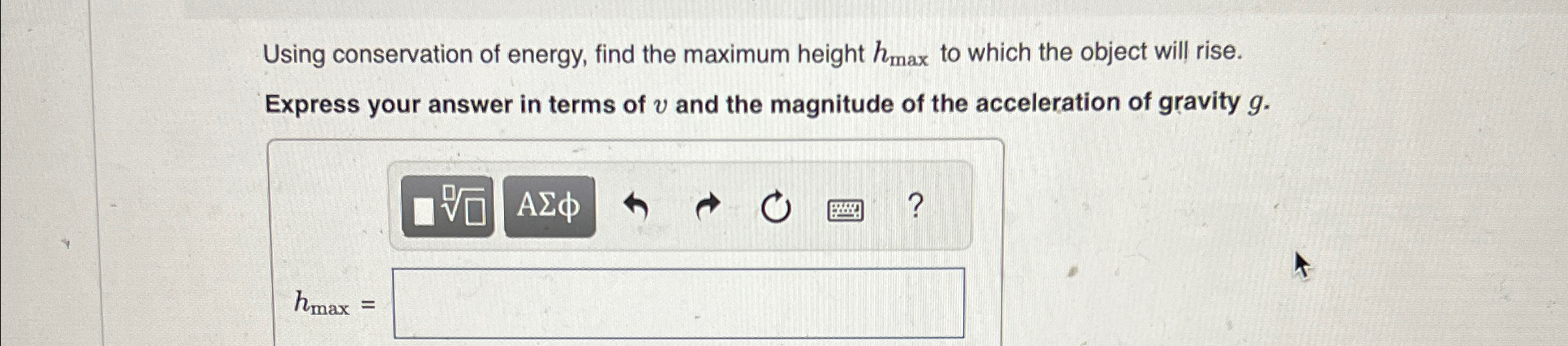 Solved Using Conservation Of Energy, Find The Maximum Height | Chegg.com