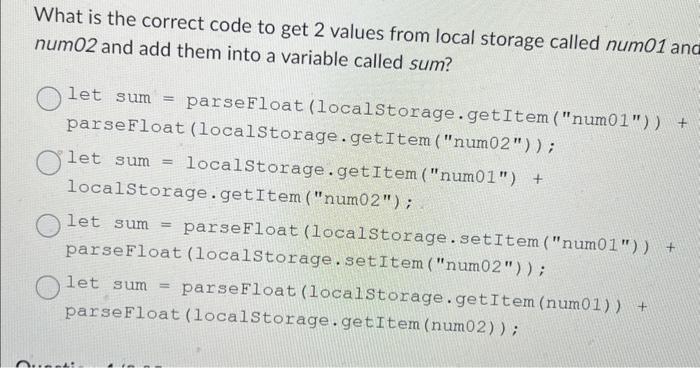 Solved What is the correct code to get 2 values from local | Chegg.com