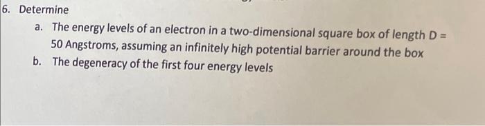 Solved Determine a. The energy levels of an electron in a | Chegg.com