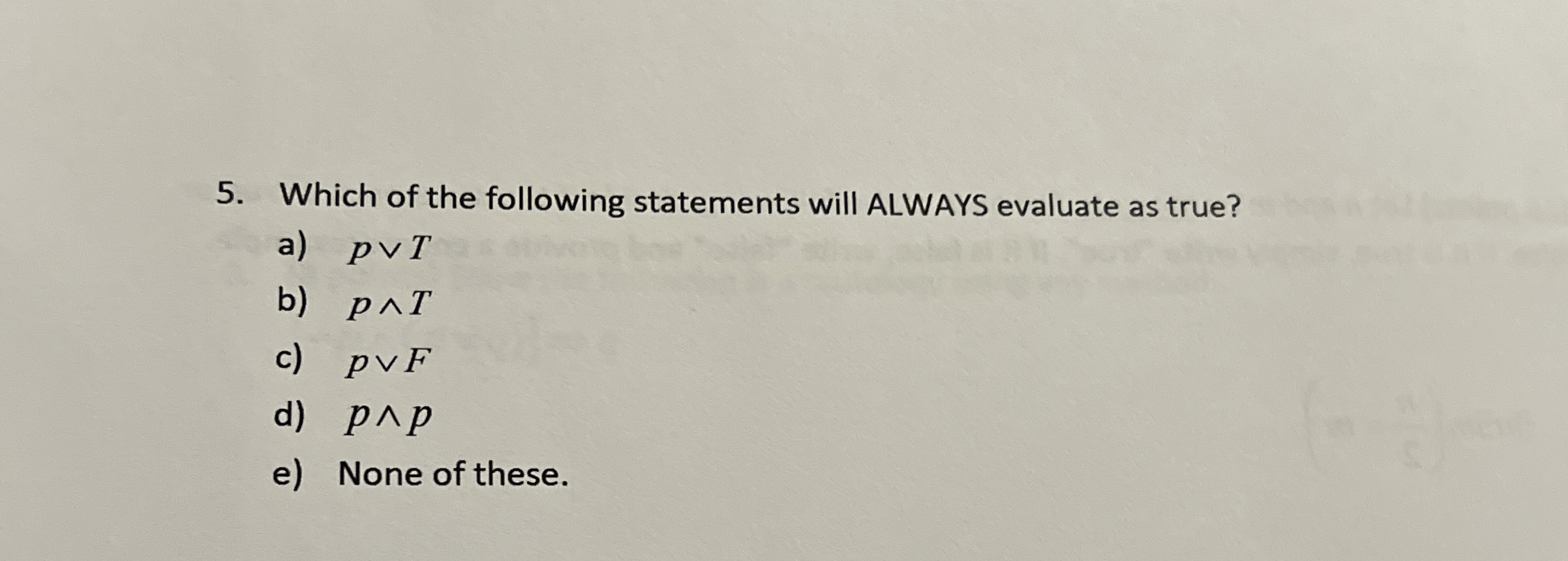 Solved Which of the following statements will ALWAYS | Chegg.com