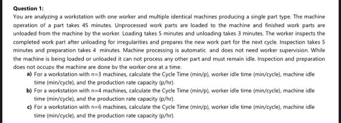 Solved Question 1: You are analyzing a workstation with one | Chegg.com