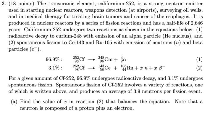 Solved 3. (18 points) The transuranic element, | Chegg.com