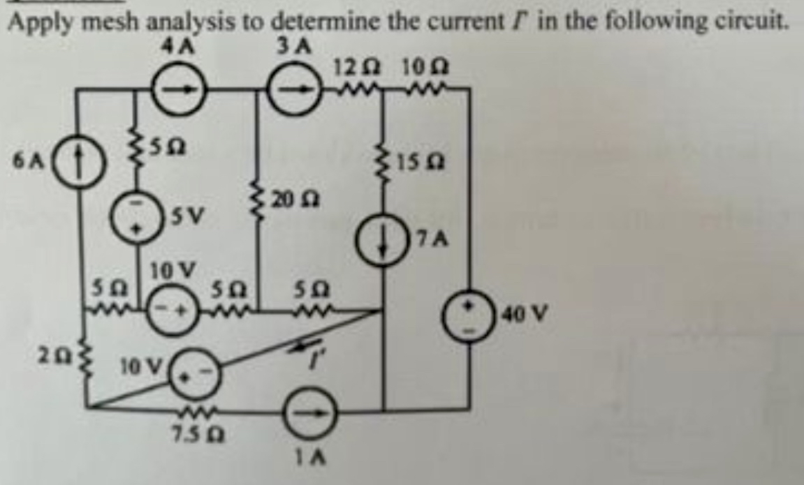 Apply Mesh Analysis To Determine The Current Γ ﻿in 