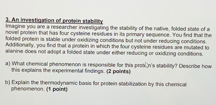 Solved 3. An investigation of protein stability Imagine you | Chegg.com
