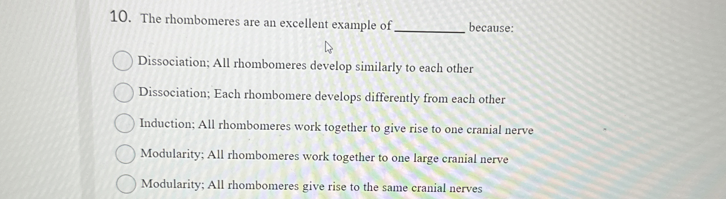 Solved The rhombomeres are an excellent example of q, | Chegg.com