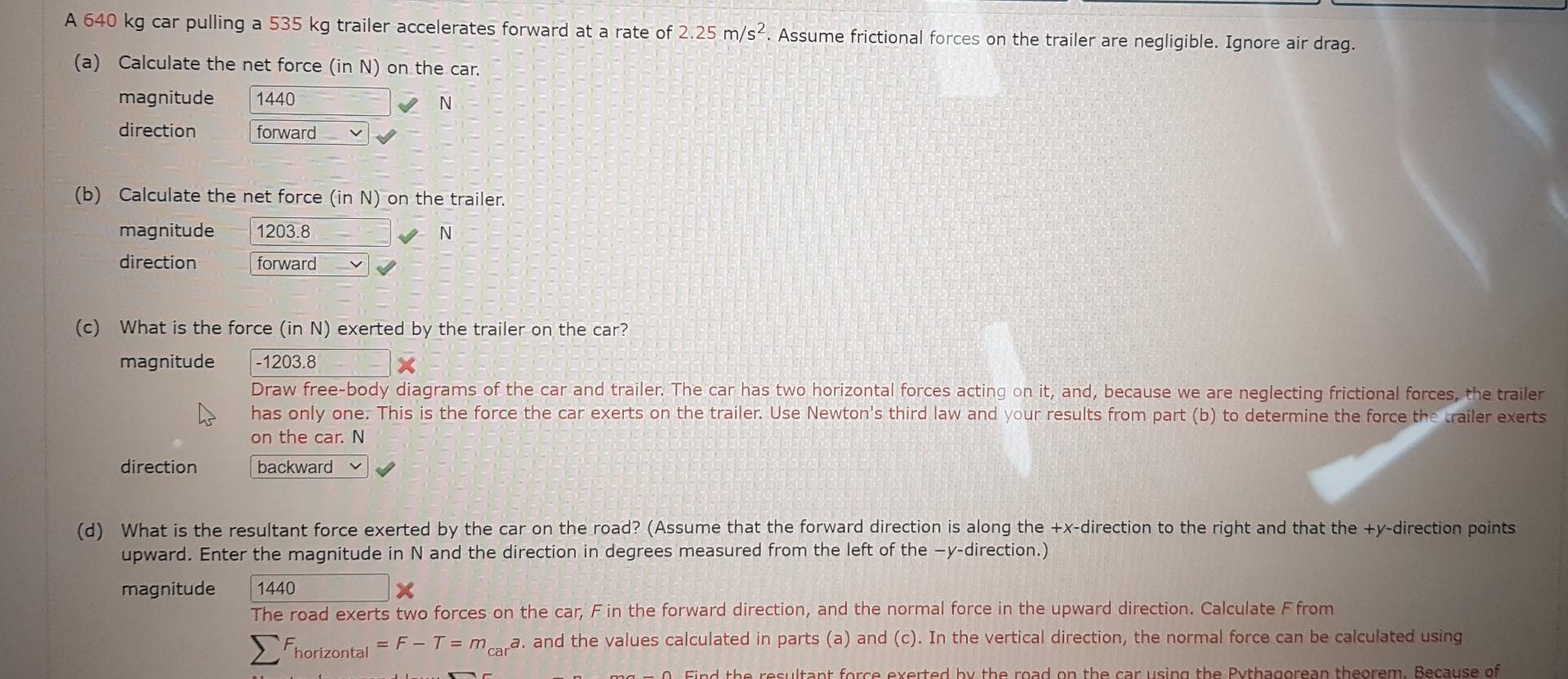 Solved A 640 kg car pulling a 535 kg trailer accelerates