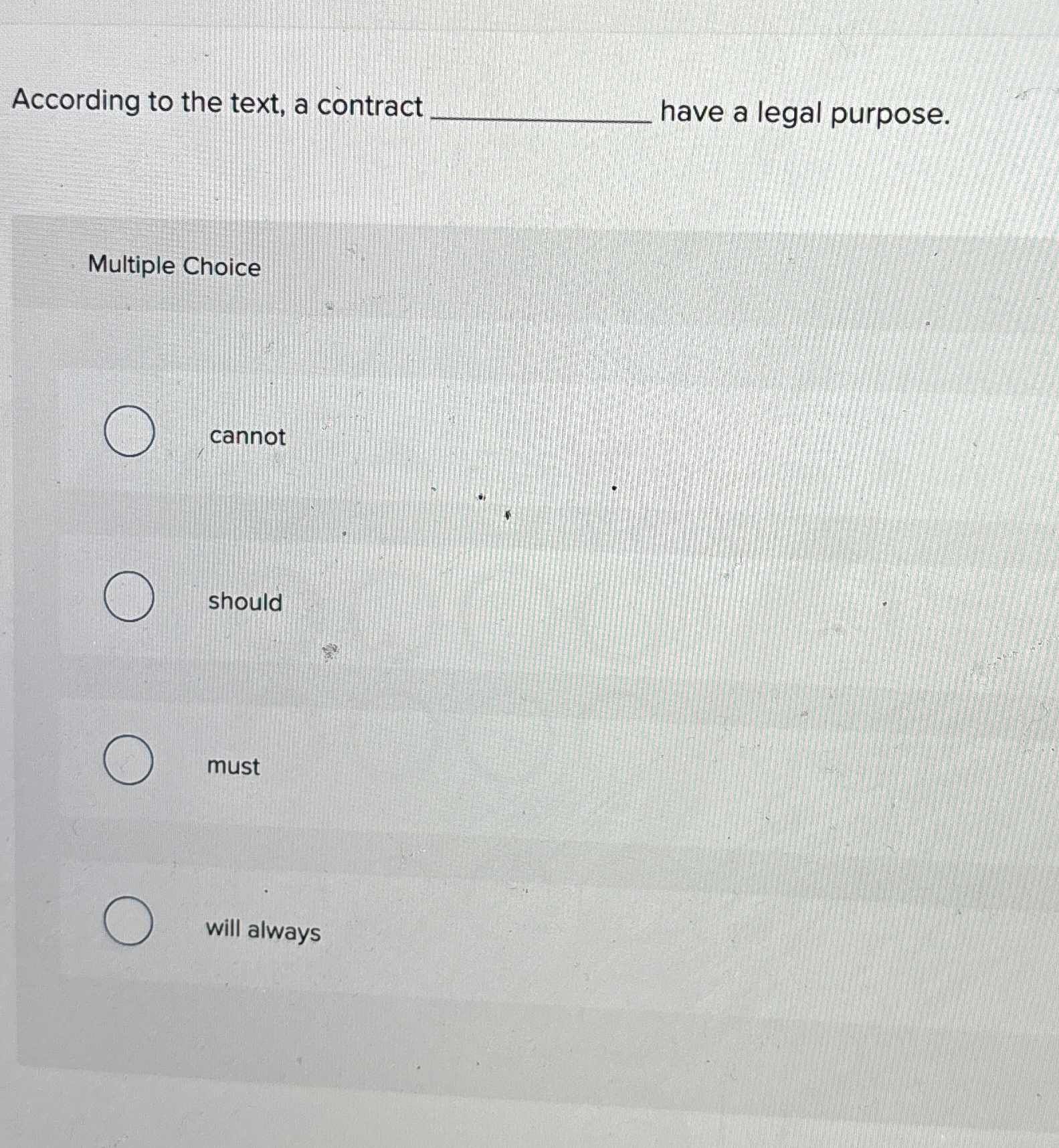 Solved According to the text, a contracthave a legal | Chegg.com