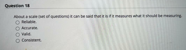 Question 18 About a scale (set of questions) it can | Chegg.com