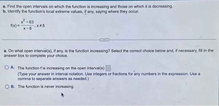 Solved a. Find the open intervals on which the function is | Chegg.com