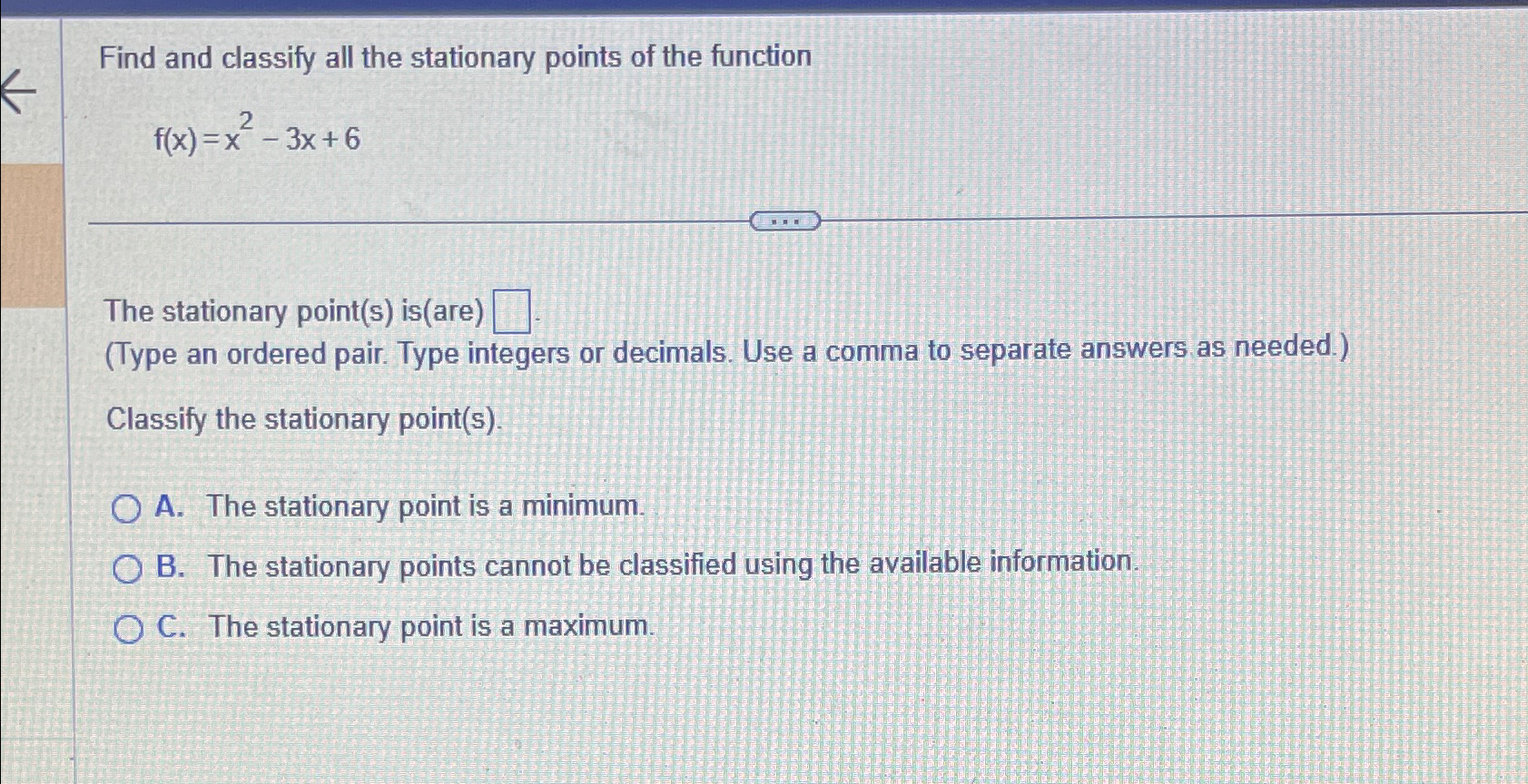 Solved Find and classify all the stationary points of the | Chegg.com