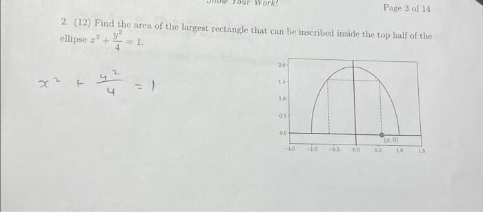 Solved χι ellipse x² + 2. (12) Find the area of the largest | Chegg.com