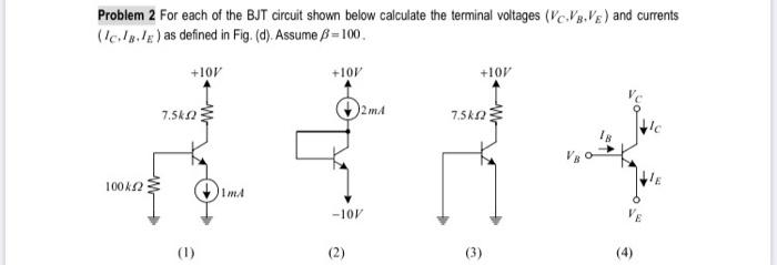 Solved Problem 2 For each of the BJT circuit shown below | Chegg.com