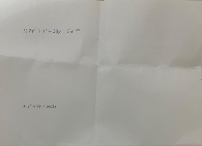 solved-2y-y-28y-5e-4x-y-9y-sec3x-chegg