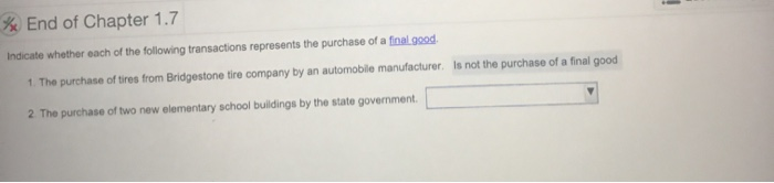 Solved * End Of Chapter 1.7 Indicate Whether Each Of The