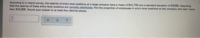 Solved According to a recent survey, the salaries of | Chegg.com