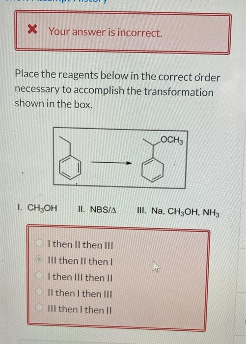 Solved Place the reagents below in the correct order | Chegg.com