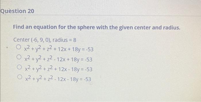 find the center and radius of the sphere with equation calculator