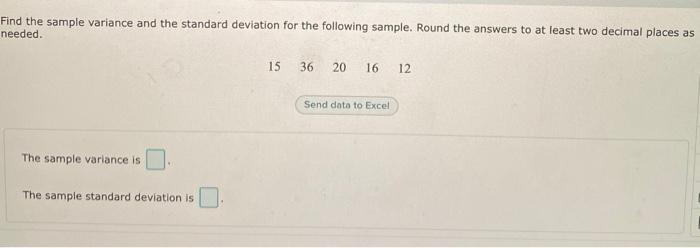 Solved Find the sample variance and the standard deviation | Chegg.com