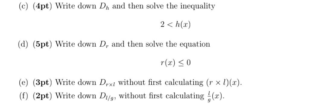 Solved 2 30pt Suppose The Functions F X G X H X R X