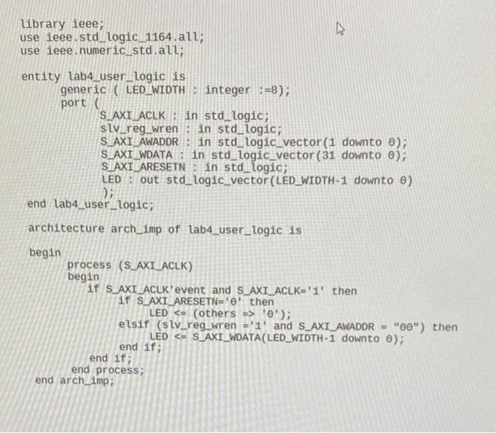 Solved 2 library ieee; use ieee.std_logic_1164.all; use ieee | Chegg.com