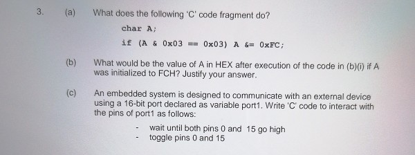 Solved 3. (a What does the following 'C' code fragment do? | Chegg.com