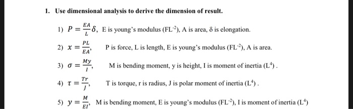 Solved 1. Use dimensional analysis to derive the dimension | Chegg.com
