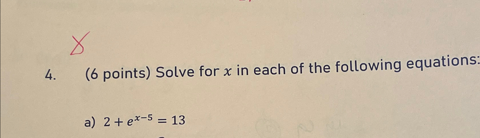 Solved (6 ﻿points) ﻿Solve for x ﻿in each of the following | Chegg.com