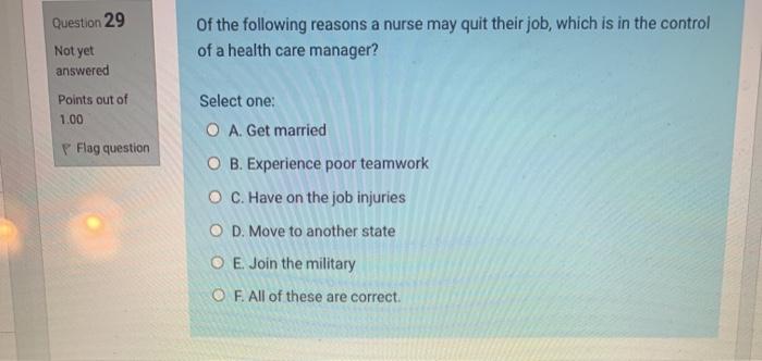 solved-question-29-of-the-following-reasons-a-nurse-may-quit-chegg