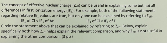 Solved The concept of effective nuclear charge (Zeft) can be | Chegg.com
