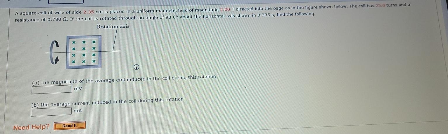 Solved A square coil of wire of side 2.35 cm is placed in a | Chegg.com