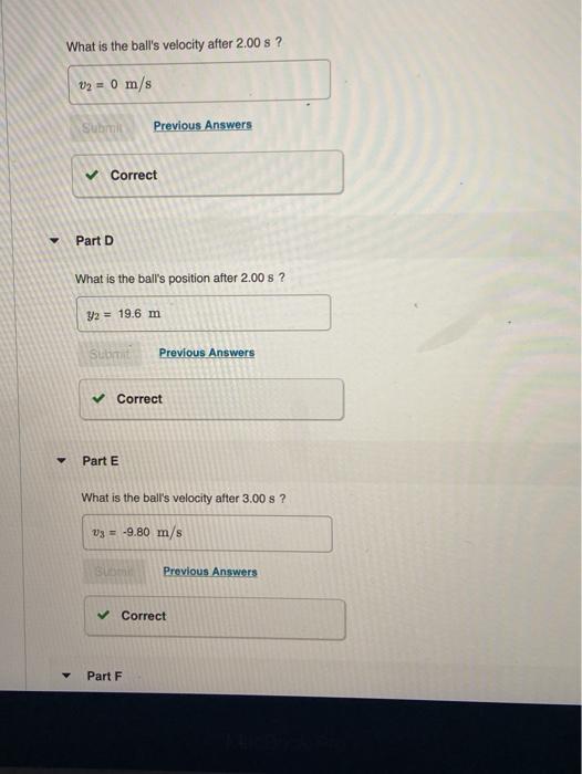 Solved Part A What Is The Ball S Velocity After 1 00 S V Chegg Com