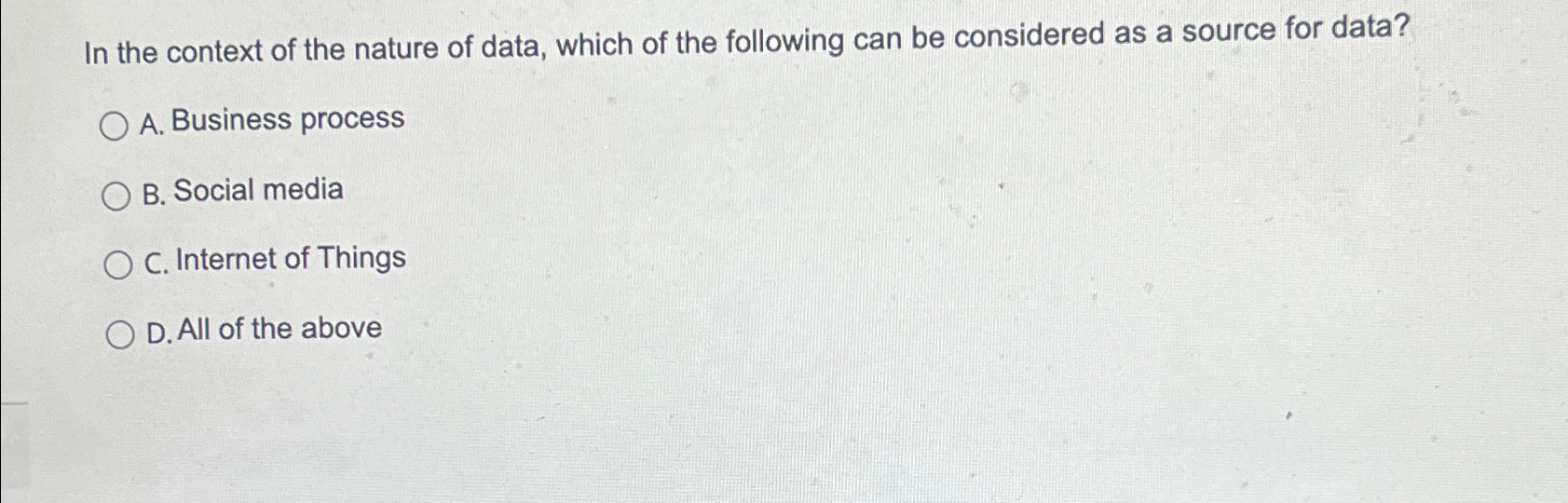 Solved In the context of the nature of data, which of the | Chegg.com
