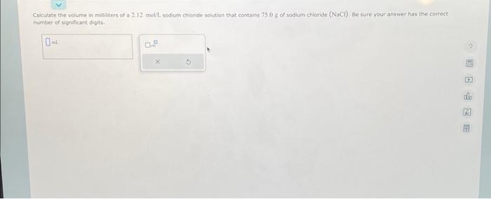 Solved Calculath the volume in milliters of a 2.12 moll | Chegg.com