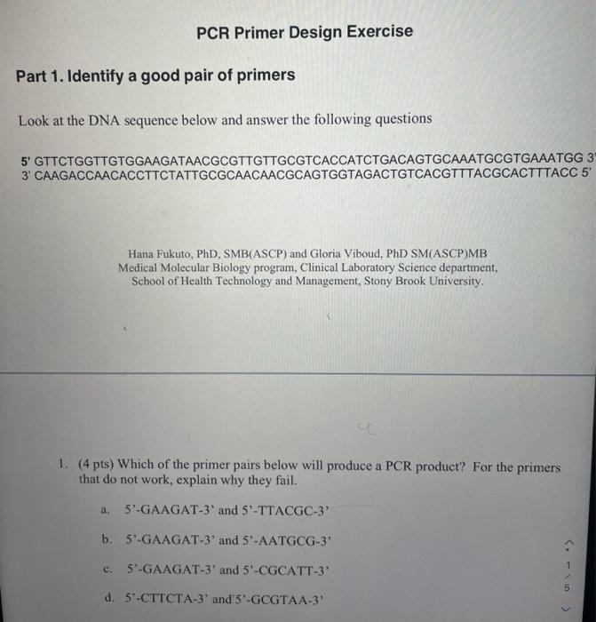 Solved PCR Primer Design Exercise Part 1. Identify a good