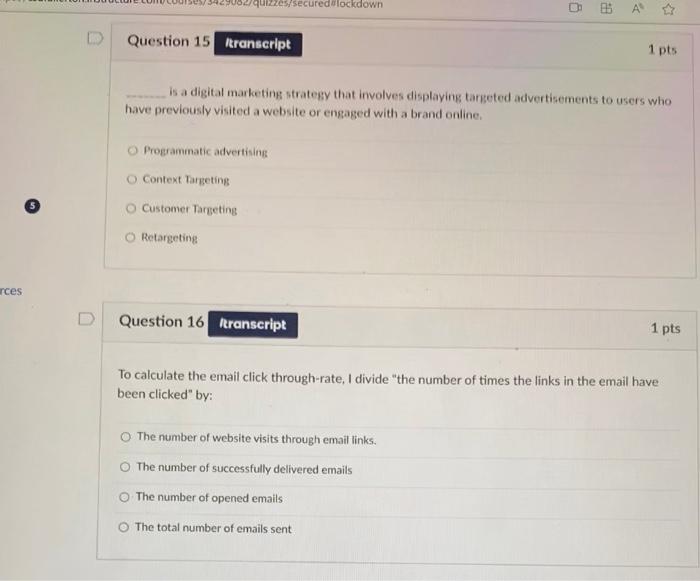 Solved Question 15 1 pts is a digital marketing strategy | Chegg.com
