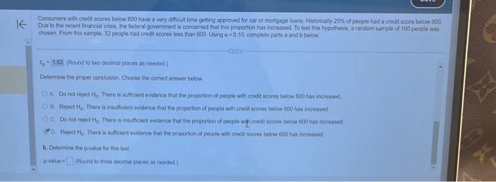 Duo to the recont financial cisis, the fecoral governmert is concerned that this proportion has incressed: To test ifies hypo