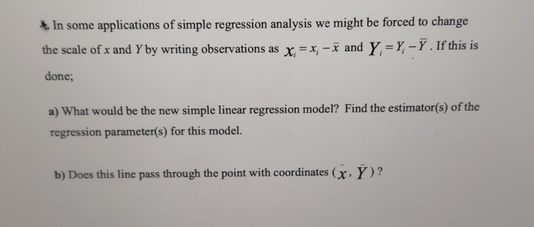 Solved In Some Applications Of Simple Regression Analysis We | Chegg.com